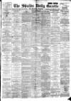 Shields Daily Gazette Friday 02 March 1894 Page 1