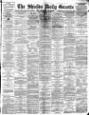 Shields Daily Gazette Monday 26 March 1894 Page 1