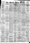 Shields Daily Gazette Thursday 29 March 1894 Page 1
