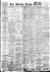 Shields Daily Gazette Wednesday 04 April 1894 Page 1