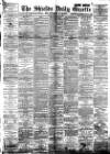 Shields Daily Gazette Tuesday 29 May 1894 Page 1