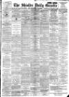 Shields Daily Gazette Friday 01 June 1894 Page 1