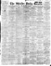 Shields Daily Gazette Monday 04 June 1894 Page 1