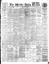 Shields Daily Gazette Tuesday 17 July 1894 Page 1