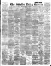 Shields Daily Gazette Monday 10 September 1894 Page 1