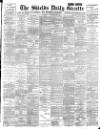 Shields Daily Gazette Wednesday 12 September 1894 Page 1
