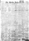 Shields Daily Gazette Saturday 22 September 1894 Page 1