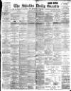 Shields Daily Gazette Thursday 08 November 1894 Page 1