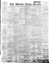 Shields Daily Gazette Thursday 29 November 1894 Page 1