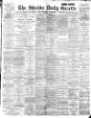 Shields Daily Gazette Monday 03 December 1894 Page 1