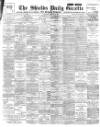Shields Daily Gazette Saturday 12 January 1895 Page 1