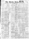 Shields Daily Gazette Saturday 09 February 1895 Page 1