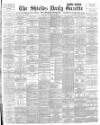 Shields Daily Gazette Thursday 28 February 1895 Page 1