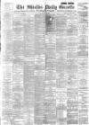Shields Daily Gazette Friday 10 May 1895 Page 1