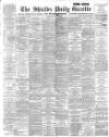 Shields Daily Gazette Wednesday 15 May 1895 Page 1