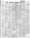 Shields Daily Gazette Saturday 08 June 1895 Page 1