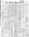 Shields Daily Gazette Tuesday 30 July 1895 Page 1