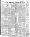 Shields Daily Gazette Monday 02 September 1895 Page 1