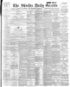 Shields Daily Gazette Thursday 05 September 1895 Page 1