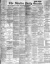 Shields Daily Gazette Tuesday 04 February 1896 Page 1