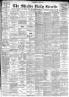 Shields Daily Gazette Saturday 15 February 1896 Page 1