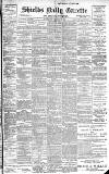 Shields Daily Gazette Wednesday 26 February 1896 Page 1