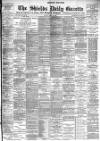 Shields Daily Gazette Friday 17 April 1896 Page 1