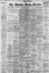 Shields Daily Gazette Wednesday 31 March 1897 Page 1