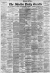Shields Daily Gazette Thursday 15 April 1897 Page 1