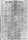 Shields Daily Gazette Thursday 08 April 1897 Page 1
