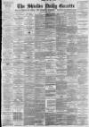 Shields Daily Gazette Monday 03 May 1897 Page 1