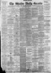 Shields Daily Gazette Saturday 08 May 1897 Page 1