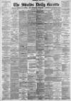 Shields Daily Gazette Wednesday 12 May 1897 Page 1