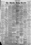 Shields Daily Gazette Friday 14 May 1897 Page 1