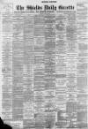 Shields Daily Gazette Tuesday 06 July 1897 Page 1
