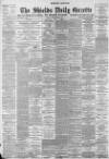 Shields Daily Gazette Friday 10 September 1897 Page 1