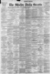 Shields Daily Gazette Monday 11 October 1897 Page 1