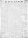 Shields Daily Gazette Thursday 23 February 1899 Page 1