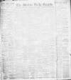 Shields Daily Gazette Friday 24 February 1899 Page 1