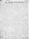 Shields Daily Gazette Tuesday 28 February 1899 Page 1