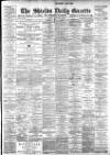 Shields Daily Gazette Tuesday 16 January 1900 Page 1