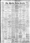 Shields Daily Gazette Tuesday 20 February 1900 Page 1