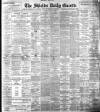 Shields Daily Gazette Saturday 26 May 1900 Page 1
