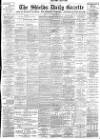 Shields Daily Gazette Friday 27 July 1900 Page 1