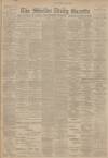 Shields Daily Gazette Friday 04 January 1901 Page 1