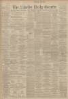 Shields Daily Gazette Monday 04 February 1901 Page 1