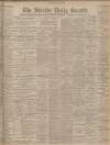Shields Daily Gazette Monday 02 December 1901 Page 1