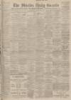 Shields Daily Gazette Wednesday 23 April 1902 Page 1