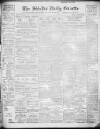 Shields Daily Gazette Wednesday 19 April 1905 Page 1