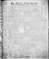 Shields Daily Gazette Monday 05 March 1906 Page 1